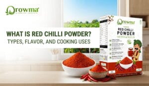 What Is Red Chilli Powder? Types, Flavor, and Cooking Uses